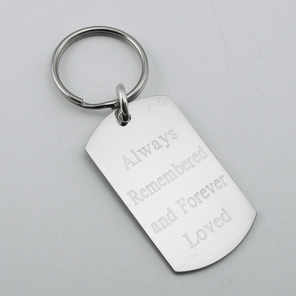 Always Remembered & Forever Loved- stainless steel dog tag pendant memorial keychain