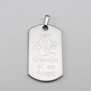 Grandpa of an Angel- Baby Angel stainless steel dog tag memorial pendant